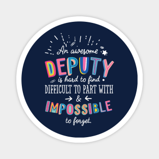 An awesome Deputy Gift Idea - Impossible to Forget Quote Magnet